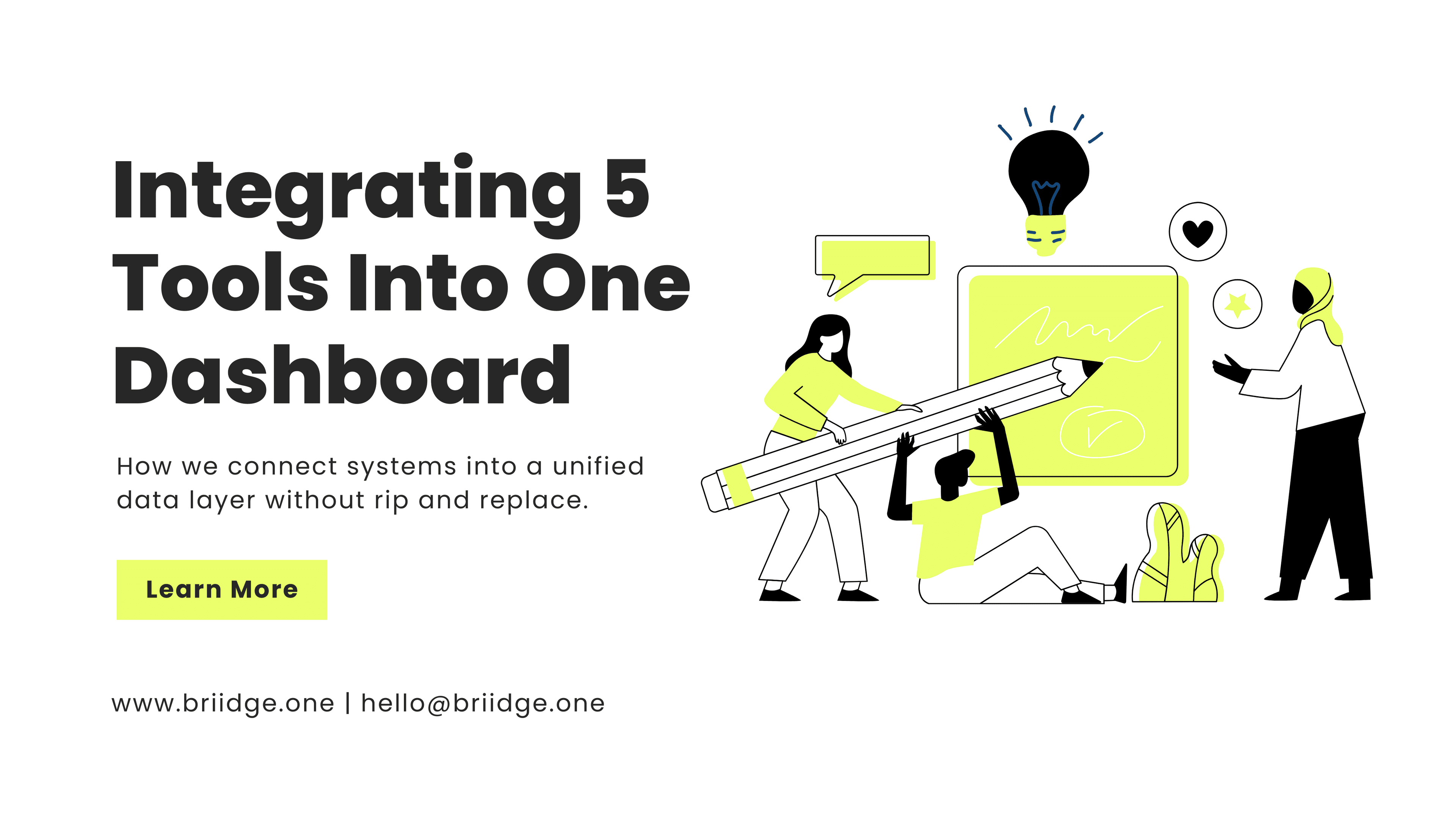 Integrating 5 Tools Into One Dashboard